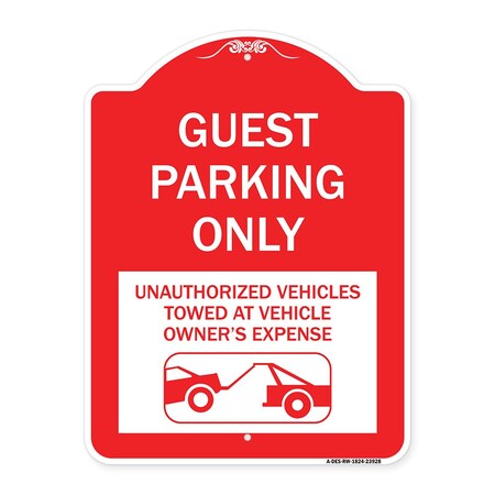 Guest Parking Only Unauthorized Vehicles Towed At Owner Expense With Graphic Aluminum Sign